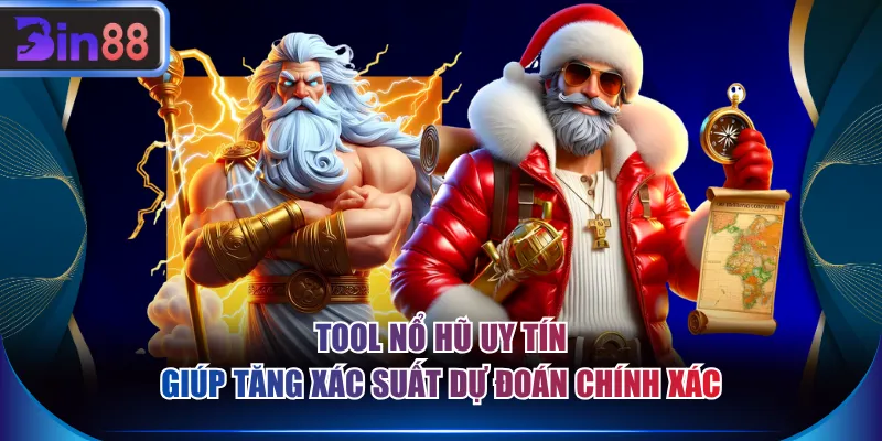 Tool nổ hũ uy tín giúp tăng xác suất dự đoán chính xác